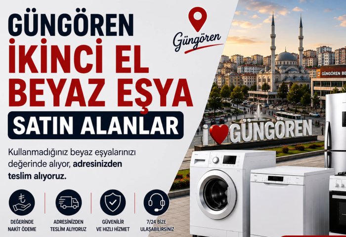 Güngören İkinci El Beyaz Eşya Satın Alanlar